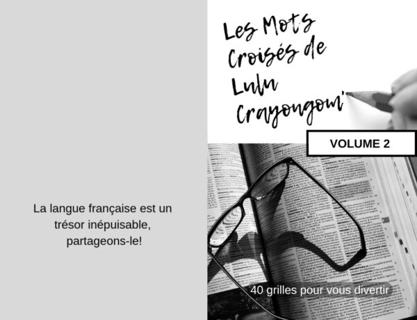 Les Mots Croisés de Lulu Crayongom': Volume 2